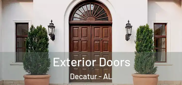 Exterior Doors Decatur - AL